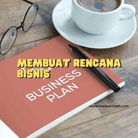 Membuat Rencana Bisnis Sederhana
